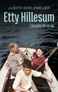 ETTY HILLESUM - L'HISTOIRE DE SA VIE