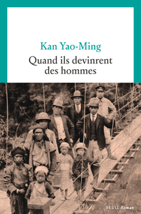 Quand ils devinrent des hommes