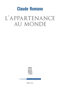 L'APPARTENANCE AU MONDE