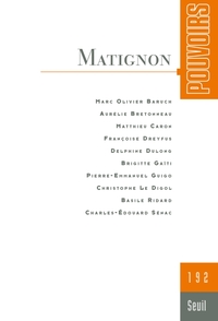 Pouvoirs, n°192. Matignon