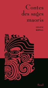 Contes des sages Contes des sages maoris