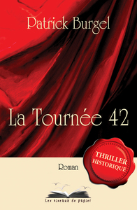 LA TOURNEE 42