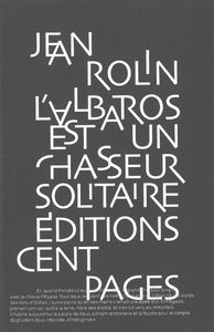 L' ALBATROS EST UN CHASSEUR SOLITAIRE