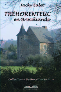 TREHORENTEUC EN BROCELIANDE