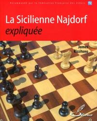 La Sicilienne Najdorf expliquée