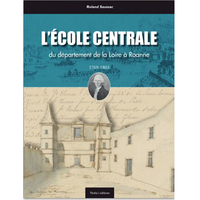 L'ECOLE CENTRALE DU DEPARTEMENT DE LA LOIRE A ROANNE