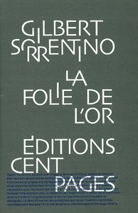 LA FOLIE DE L'OR