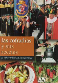 COFRADIAS Y SUS RECETAS, LAS