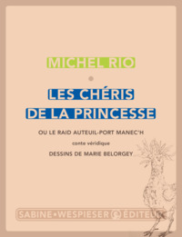 Les chéris de la princesse