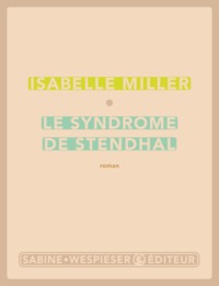 Le syndrome de Stendhal