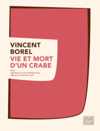 Vie et mort d'un crabe