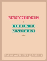 L'odeur du Minotaure