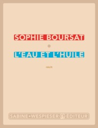 L'eau et l'huile