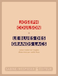 Le Blues des grands lacs