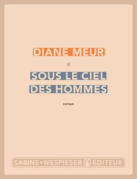 Sous le ciel des hommes