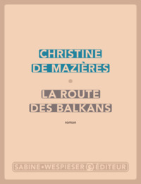 La route des Balkans