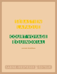 Court voyage équinoxial