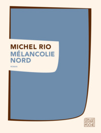 Mélancolie nord