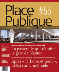 Place Publique Nantes Saint-Nazaire N°55 - Dossier : Les Gares