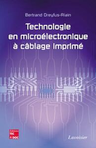 TECHNOLOGIE EN MICROELECTRONIQUE A CABLAGE IMPRIME