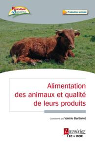 Alimentation des animaux et qualité de leurs produits