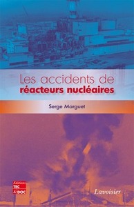 LES ACCIDENTS DE REACTEURS NUCLEAIRES
