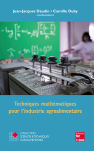 TECHNIQUES MATHEMATIQUES POUR L'INDUSTRIE AGROALIMENTAIRE (COLLECTION STAA)