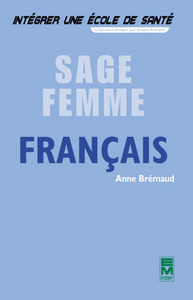 FRANCAIS SAGEFEMME COLL INTEGRER UNE ECOLE DE SANTE