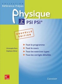 PHYSIQUE 2E ANNEE PSI PSI* (COLLECTION REFERENCE PREPAS) (2. ED.)