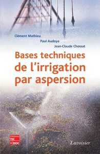 BASES TECHNIQUES DE L'IRRIGATION PAR ASPERSION