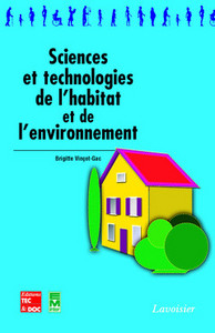 SCIENCES ET TECHNOLOGIES DE L'HABITAT ET DE L'ENVIRONNEMENT (COLLECTION BTS ESF)