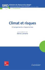 CLIMAT ET RISQUES - CHANGEMENTS D'APPROCHES