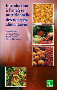 INTRODUCTION A L'ANALYSE NUTRITIONNELLE DES DENREES ALIMENTAIRES