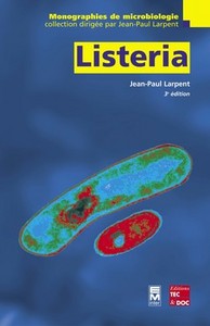 LISTERIA (COLL. MONOGRAPHIES DE MICROBIOLOGIE, 3. ED.)