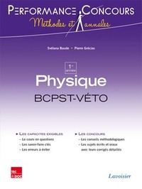 PHYSIQUE 1RE ANNEE BCPST VETO (COLLECTION LE TOUT-EN-1)