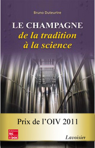 LE CHAMPAGNE - DE LA TRADITION A LA SCIENCE