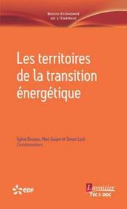 LES TERRITOIRES DE LA TRANSITION ENERGETIQUE