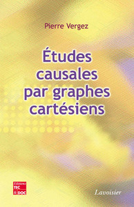 ETUDES CAUSALES PAR GRAPHES CARTESIENS