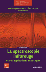 LA SPECTROSCOPIE INFRAROUGE ET SES APPLICATIONS ANALYTIQUES (COLL. STAA, 2. ED.)