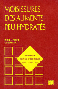 MOISISSURES DES ALIMENTS PEU HYDRATES (COLLECTION STAA)