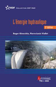 L'ENERGIE HYDRAULIQUE (2  ED.)