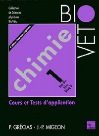 CHIMIE 1 SUP BIO-VETO DEUG B (4EME ED)