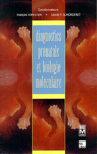 DIAGNOSTICS PRENATALS ET BIOLOGIE MOLECULAIRE