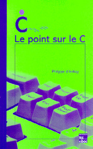 LE POINT SUR LE C