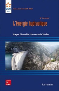 L'ENERGIE HYDRAULIQUE (2. ED.) (COLLECTION EDF R&D)