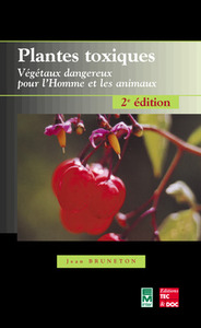 PLANTES TOXIQUES (2. ED.)