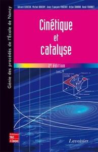 CINETIQUE ET CATALYSE (2  ED.)