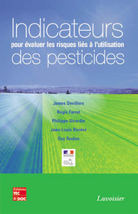 INDICATEURS POUR EVALUER LES RISQUES LIES A L'UTILISATION DES PESTICIDES