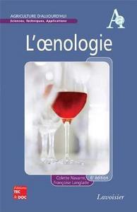 L'OENOLOGIE, 6E ED. (COLLECTION AGRICULTURE D'AUJOURD'HUI)