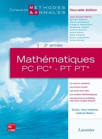 MATHEMATIQUES 2E ANNEE PC PC* PT PT* (COLLECTION METHODES & ANNALES)